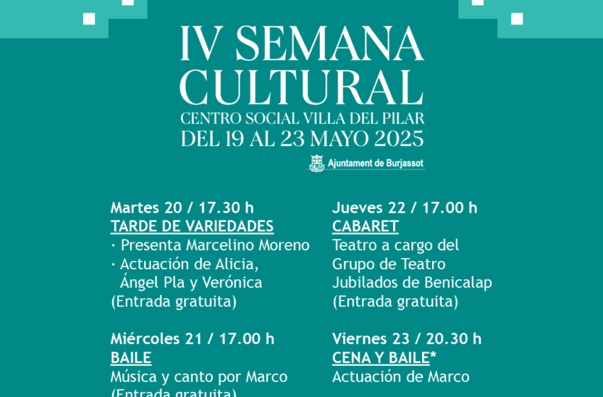 El Centre Social Villa del Pilar de Burjassot celebra la seua IV Setmana Cultural del 19 al 23 de maig