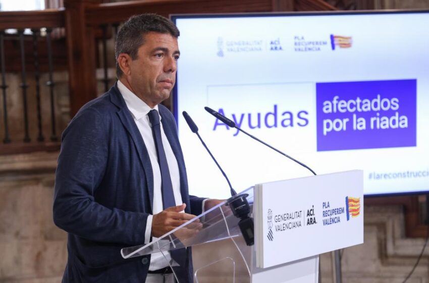  Mazón anuncia 350 milions d’euros en noves ajudes automàtiques per als afectats per la DANA a la Comunitat Valenciana